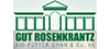 Gut Rosenkrantz Bio Futter GmbH & Co. KG, z. Hd. Herrn Stoß